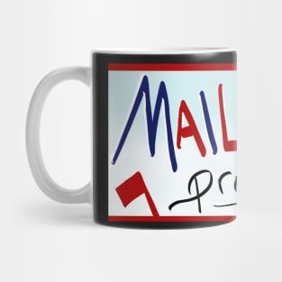 Mailman Problems Mug